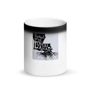 Matte Black Magic Mug - Thankful for My Louisiana Roots