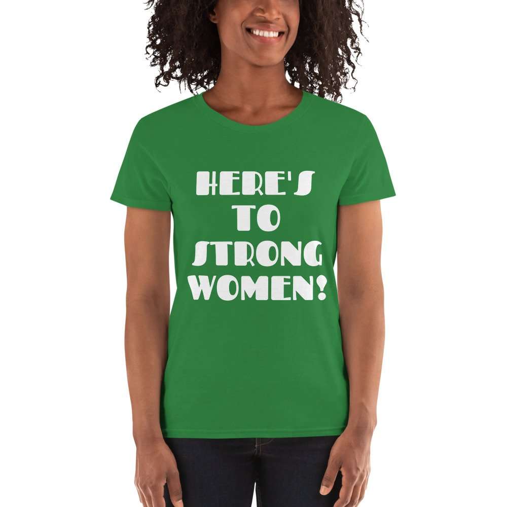 SoSuthern⚜️™ Women's Short Sleeve T-Shirt - Here's To Strong Women! - Image 3