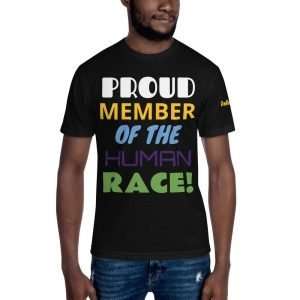 Unisex Crew Neck Tee - Proud Member of the Human Race!