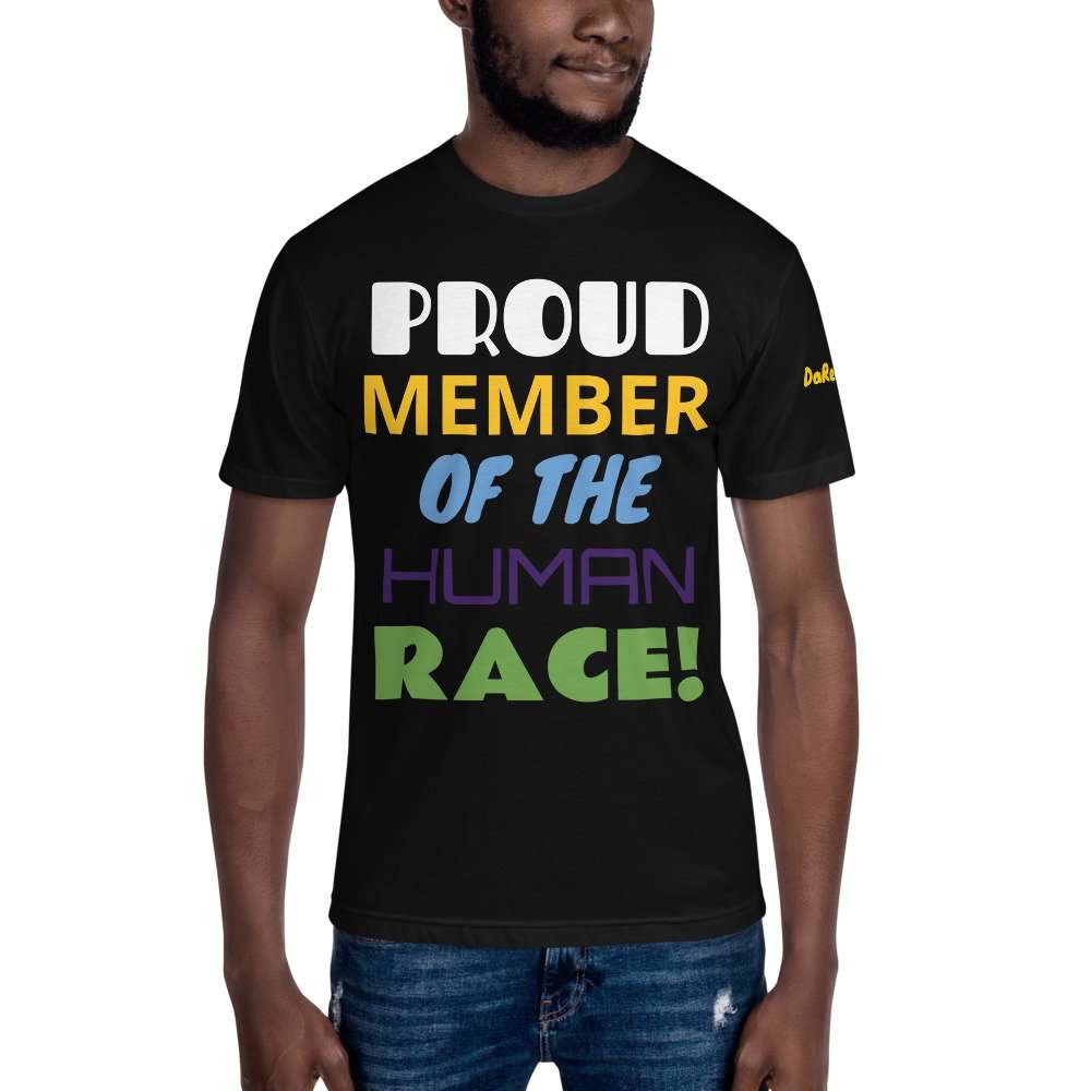 Unisex Crew Neck Tee - Proud Member of the Human Race! - Image 1