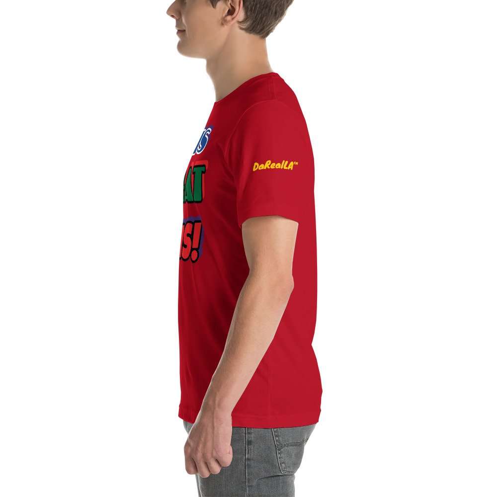 Lue's House IT IS WHAT IT IS! - Short-Sleeve Unisex T-Shirt - Image 11