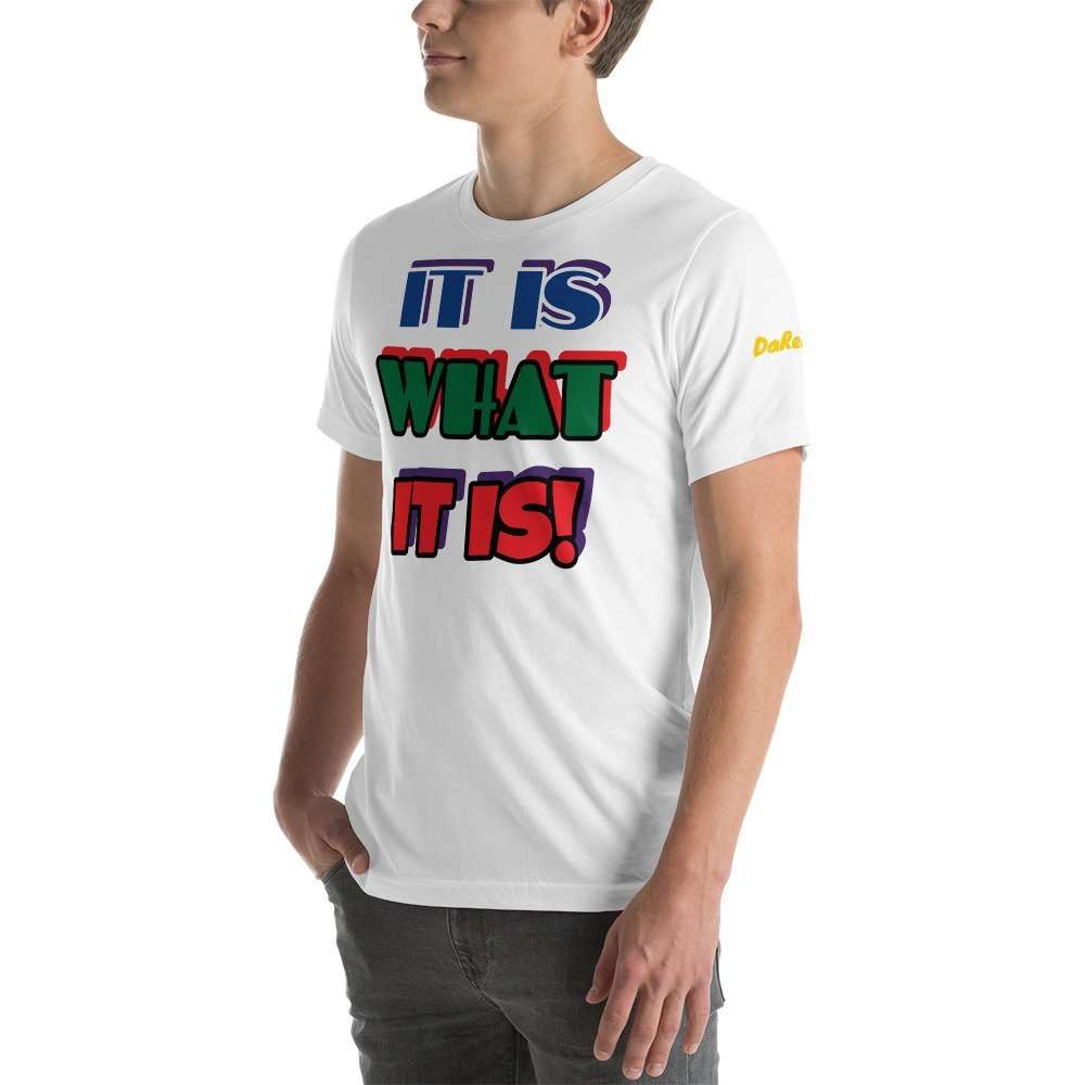 Lue's House IT IS WHAT IT IS! - Short-Sleeve Unisex T-Shirt - Image 4